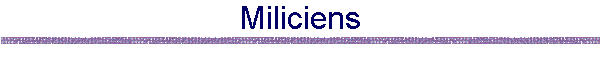 Miliciens